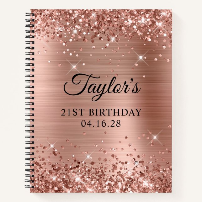 Glittery Rose Gold Foil 21st Birthday Notebook (Front)