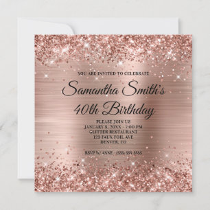 Glittery Rose Gold Foil 40th Birthday Invitation