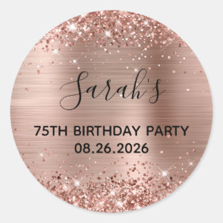 Glittery Rose Gold Foil 75th Birthday Party Classic Round Sticker