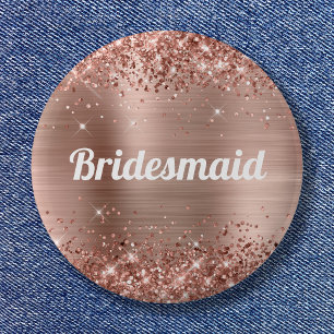 Glittery Rose Gold Foil Bridesmaid 6 Cm Round Badge