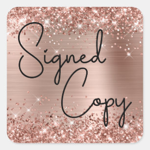 Glittery Rose Gold Foil Cute Heart Signed Copy Square Sticker
