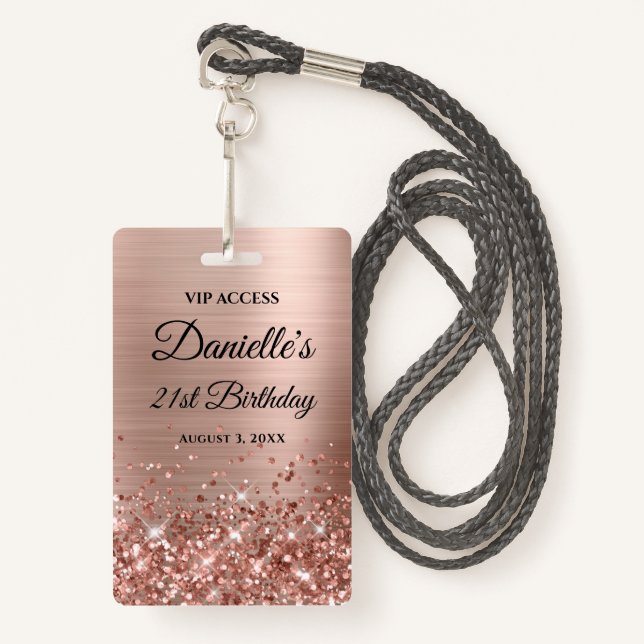 Glittery Rose Gold Foil Modern 21st Birthday ID Badge (Front with Lanyard)