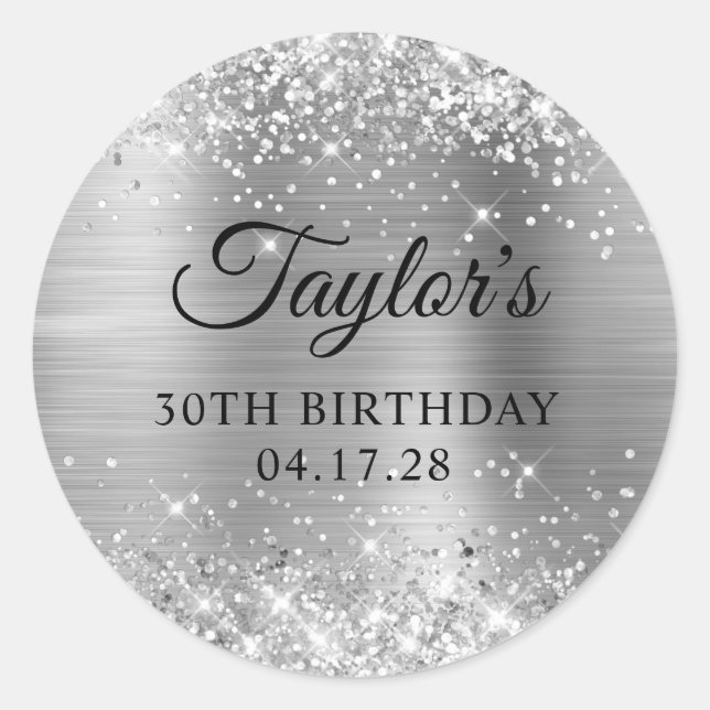 Glittery Silver Foil 30th Birthday Classic Round Sticker (Front)