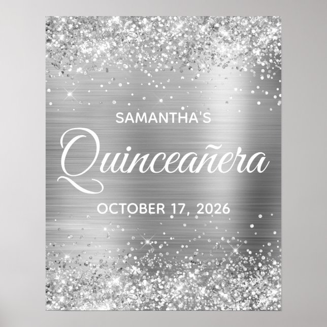 Glittery Silver Foil Quinceañera Welcome Poster (Front)