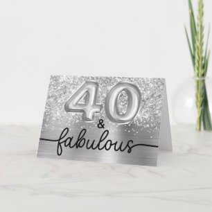 Glittery Silver Glam 40 and Fabulous Card