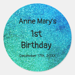 Glittery Teal Blue Green First 1st Birthday Baby Classic Round Sticker
