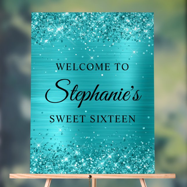 Glittery Turquoise Blue Foil Sweet Sixteen Welcome Acrylic Sign (Neutral)