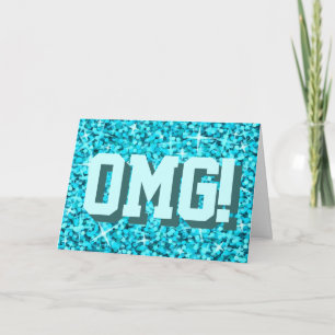 Glitz Blue 'OMG!' 'Happy Birthday' greetings card