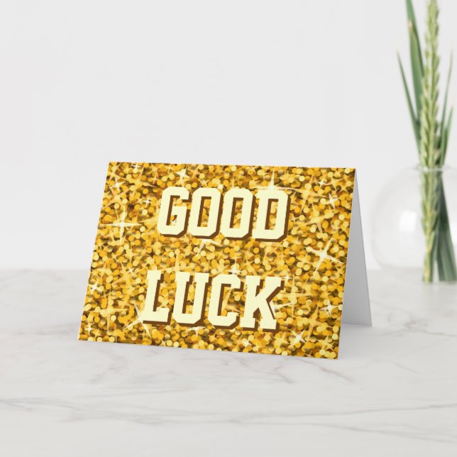 Glitz "Gold" 'Good Luck' card (Front)