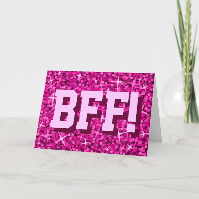 Glitz Pink 'BFF!' greetings card (Front)