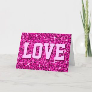 Glitz Pink 'LOVE' 'Your Text' greetings card