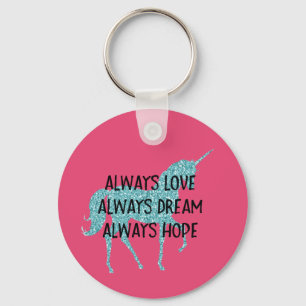 Glitzy Glitter Aqua Unicorn Inspirational quote Key Ring