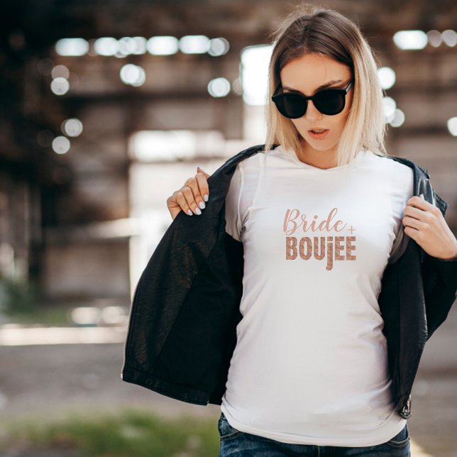 Glitzy - Rose Gold Bride + Boujee T-shirt (Creator Uploaded)