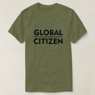 GLOBAL CITIZEN T-Shirt