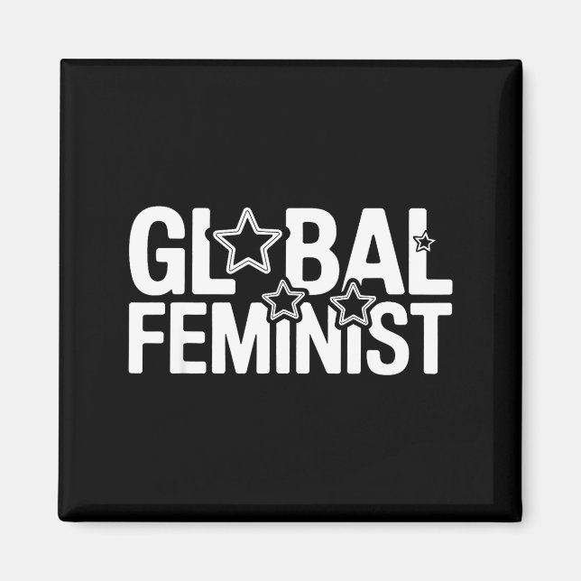 Global Feminist Equality Empowerment Protest Activ Magnet (Front)