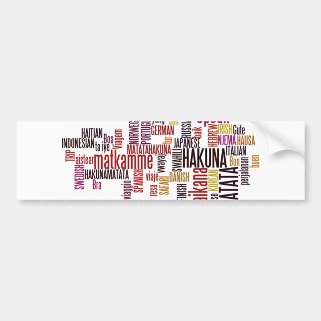 Global Groove: Hakuna Matata in Every Language Bumper Sticker (Front)