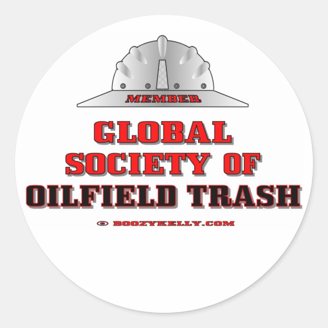 Global Society Of Oil Field Trash,Sticker,Oil,Gift Classic Round Sticker (Front)