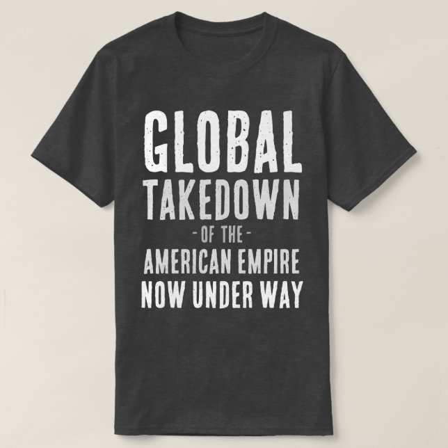 Global Takedown T-Shirt (Design Front)