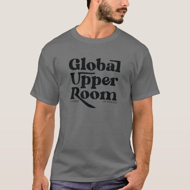 Global Upper Room T-Shirt (Front)