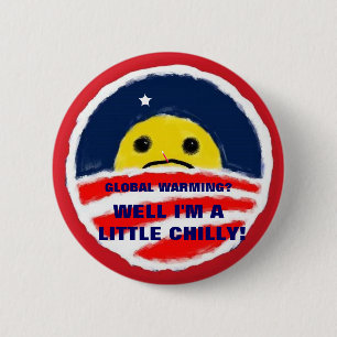 Global Warming? - BUTTON