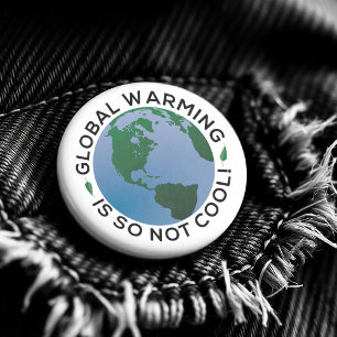 Global Warming Is So Not Cool 3 Cm Round Badge
