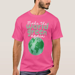 Global Warming Protest Climate Change Pollution I T-Shirt