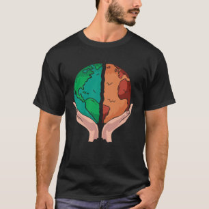 Global Warming Real Environmentalist Climate Chang T-Shirt