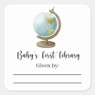 Globe - Baby Shower bookplate, books for baby Square Sticker