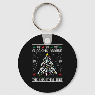 Glocking Around The Christmas Tree Ugly Christmas Key Ring