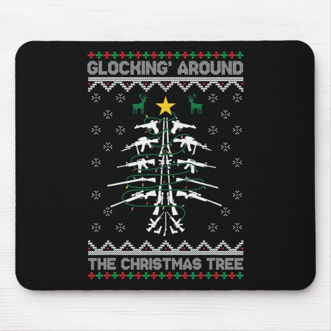 Glocking Around The Christmas Tree Ugly Christmas  Mouse Mat (Front)