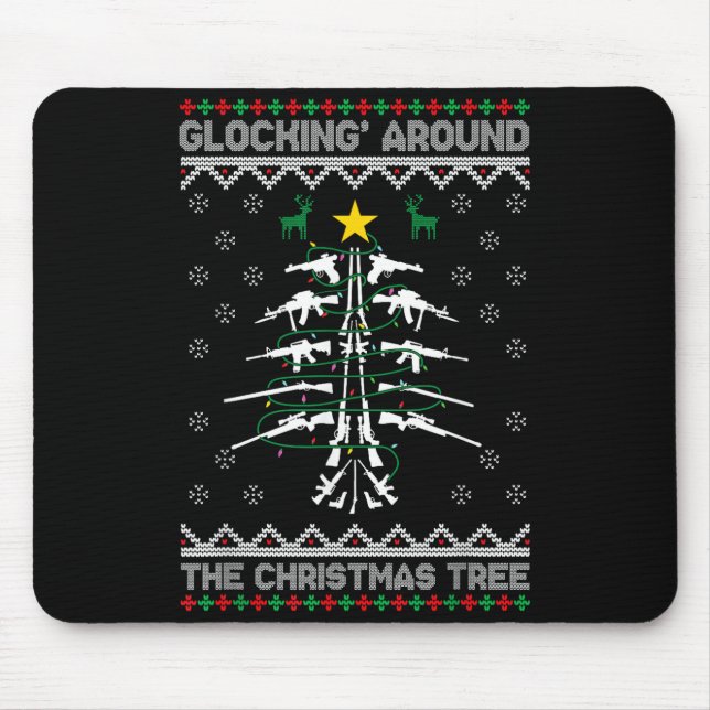 Glocking Around The Christmas Tree Ugly Christmas  Mouse Mat (Front)