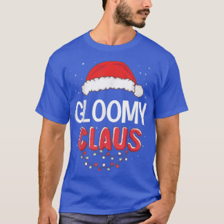 Gloomy Santa Claus Christmas Matching Costume  T-Shirt