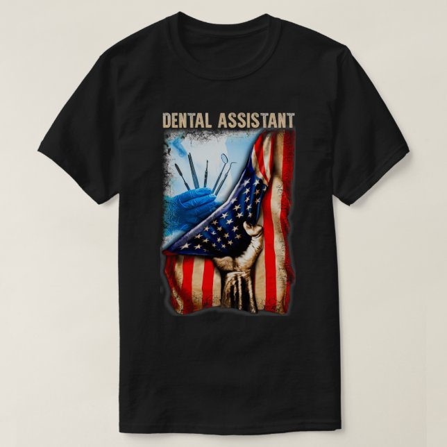 Glorious American Dental Assistant T-Shirt (Design Front)