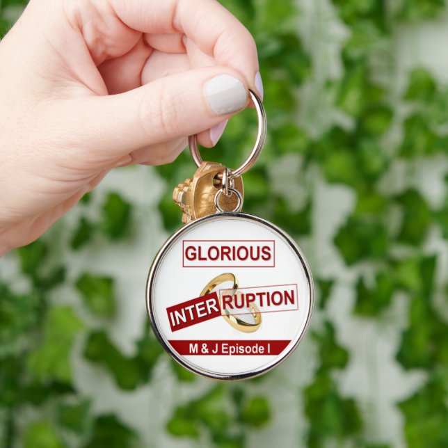 Glorious Interruption: A Golden Beginning Key Ring (Hand)