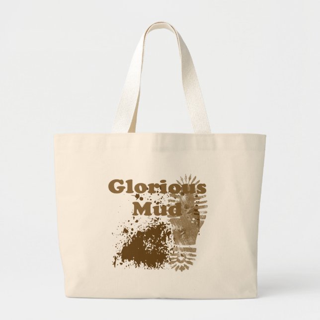 Glorious Mud Large Tote Bag (Front)