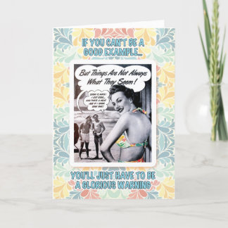 Glorious warning birthday card