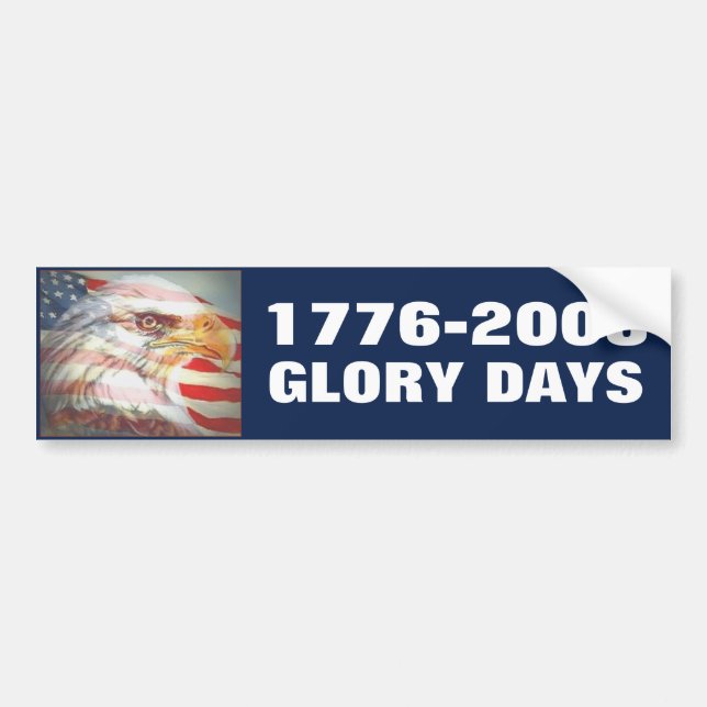 Glory Days Bumper Sticker (Front)