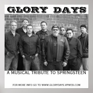 Glory days poster, GLORY, DAYS, A MUSICAL TRIBU... Poster