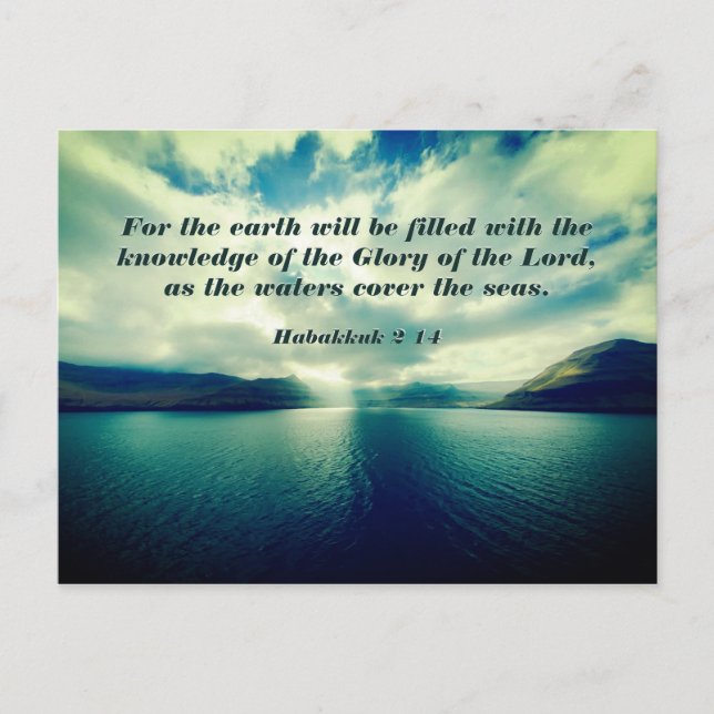 Glory of the Lord, Bible Verse, Habakkuk 2:14 Postcard (Front)