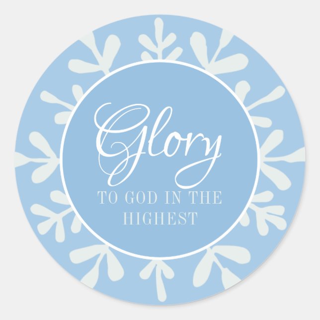 Glory to God in the Highest Blue Classic Round Sticker (Front)