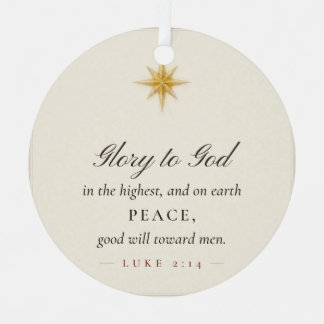 Glory to God in the Highest Luke 2 14 Ornament