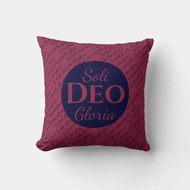 Glory To God SOLI DEO GLORIA Burgundy Navy Cushion (Front)