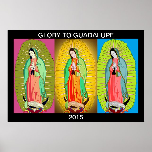 GLORY TO GUADALUPE 2015 POSTER (Front)