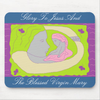 GLORY TO JESUS AND THE BLESSED VIRGIN MARY MOUSE MAT