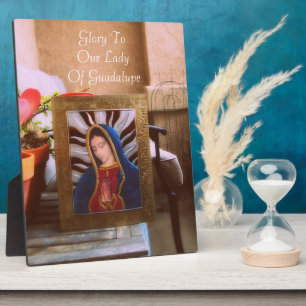 GLORY TO OUR LADY OF GUADALUPE PLAQUE