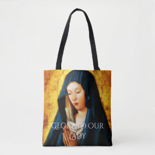 glory to our lady tote bag
