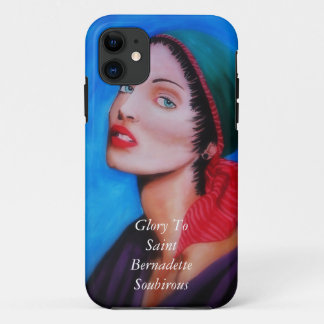 Glory To Saint Bernadette iPhone 11 Case