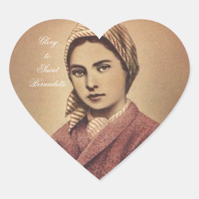 Glory to Saint Bernadette Heart Sticker (Front)