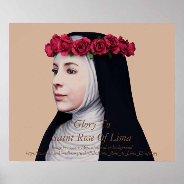 Glory To Saint Rose Of Lima Poster (Front)