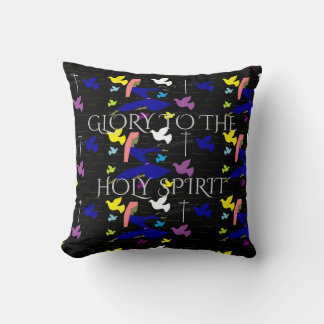 GLORY TO THE HOLY SPIRIT CUSHION